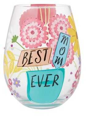 New Lolita Best Mom Ever Hand Painted Stemless Wine Glass Floral Gift 20 Oz